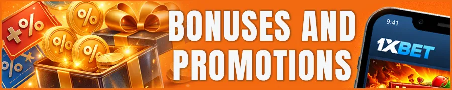 Bonuses and Promotions