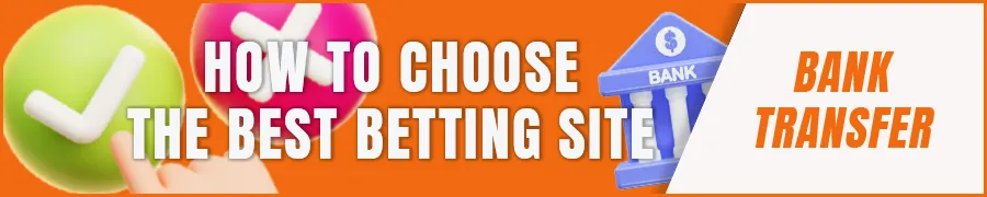 How to Choose the Best Betting Site