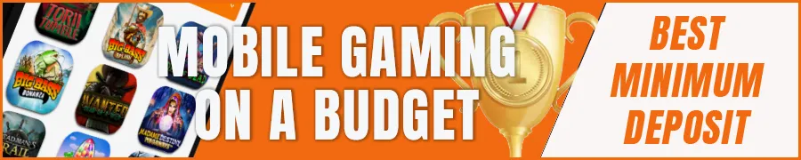Mobile Gaming on a Budget