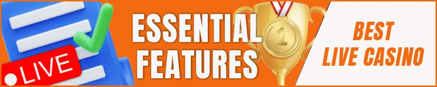 Essential Features of Top Live Casinos