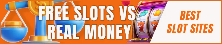 Free Slots vs. Real Money Slot Games
