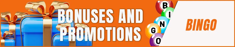 Bonuses and Promotions for Bingo