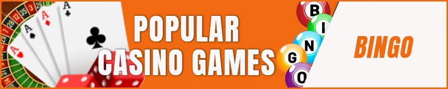 Popular Casino Games