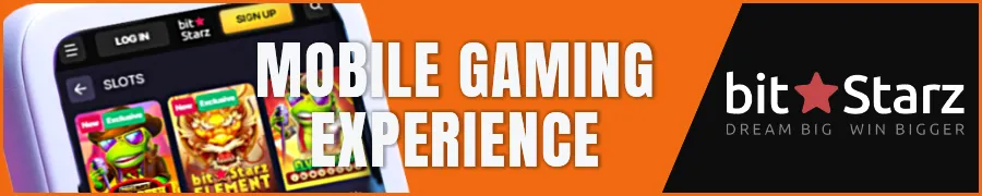 Mobile Gaming Experience