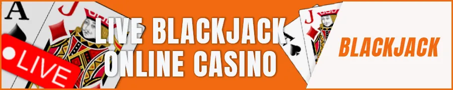 Live Blackjack Online Casino