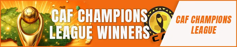 Past CAF Champions League Winners