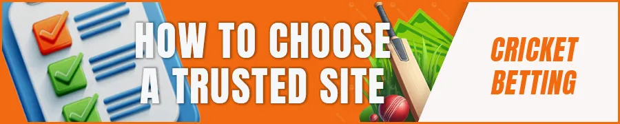 How to Choose a Trusted Cricket Betting Site