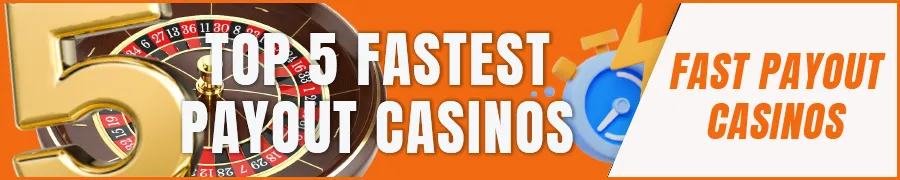 Top 5 Fastest Payout Online Casinos