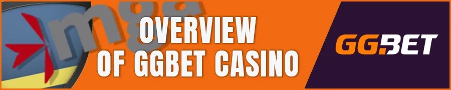 Overview of GGBet Casino