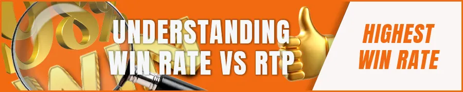 Understanding Win Rate vs RTP