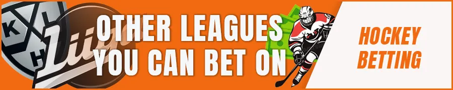 Other hockey leagues you can bet on