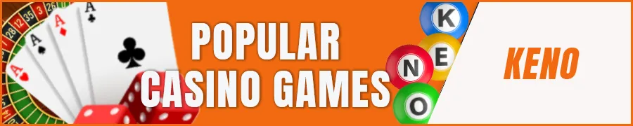 Popular Casino Games