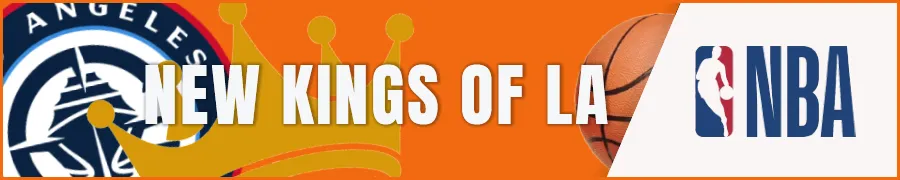 Los Angeles Clippers: New Kings of LA