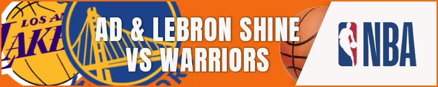 AD & LeBron Put Up Big Numbers LA Lakers V Golden State