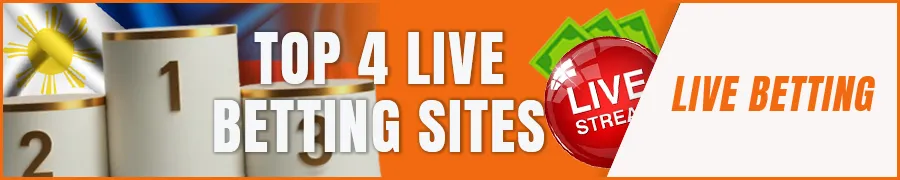 Top 4 Live Betting Sites in the Philippines
