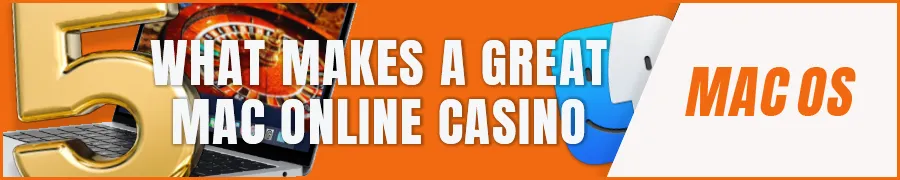 Top 5 Best Mac Online Casinos