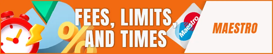 Fees, Limits, and Processing Times