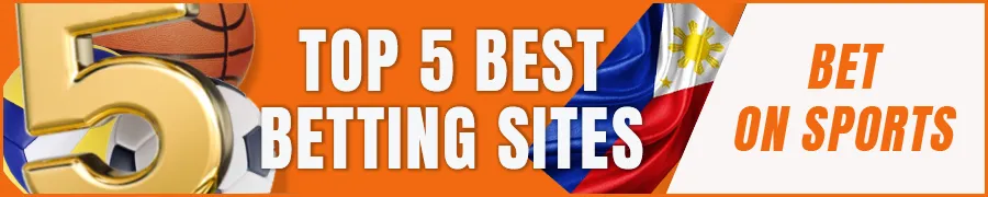 Top 5 Best Betting Sites in Philippines