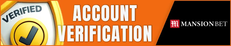 MansionBet Account Verification
