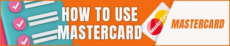 How to Use Mastercard for Online Casinos