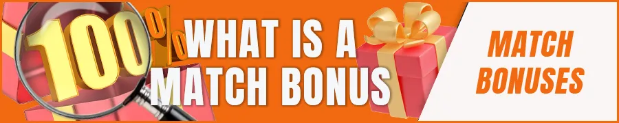 What is a Casino Match Bonus and Why It Matters