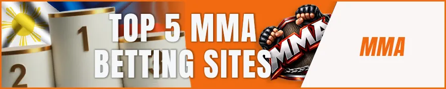 Top 5 MMA Betting Sites for Filipino Bettors