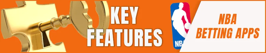 Key Features to Compare in NBA Betting Apps