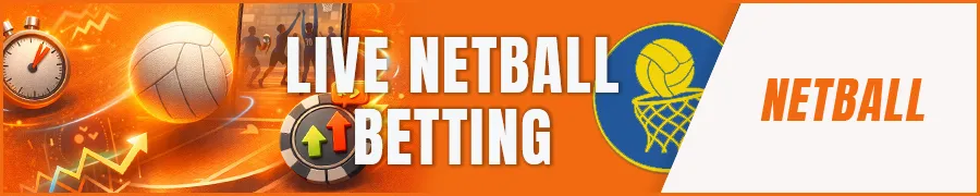 Live Netball Betting: What You Need to Know