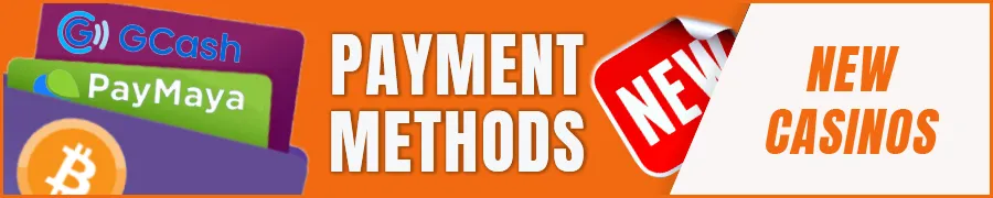 Payment Methods at New Philippine Casino Sites
