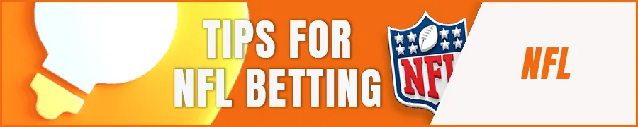 Tips for Safe and Smart NFL Betting