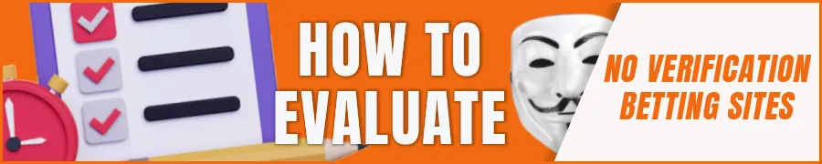 How to evaluate no KYC