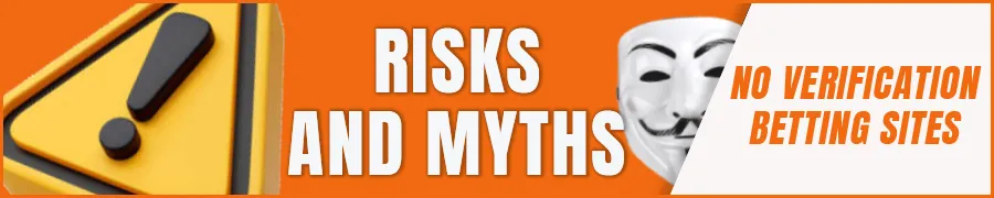 Risks and myths about no account betting