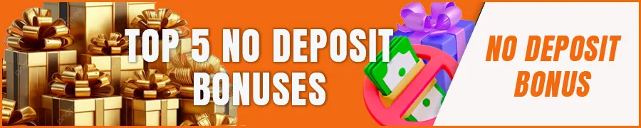 Top 5 No Deposit Bonuses in PH