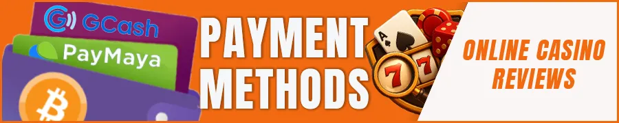 Payment Methods Available in PH Casinos