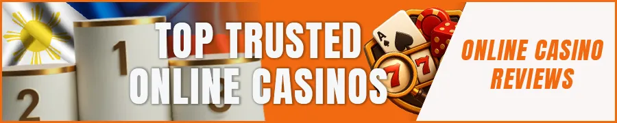 Top Trusted Online Casinos in the Philippines