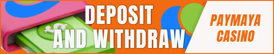 How to Deposit and Withdraw Using PayMaya at Gambling Sites
