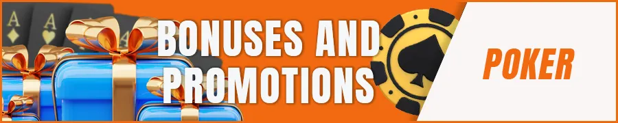 Bonuses and Promotions