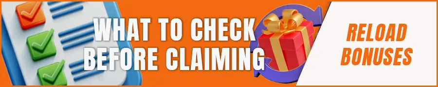 What to Check Before Claiming a Reload Bonus