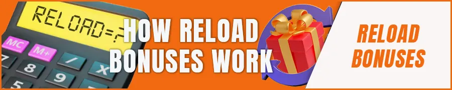 How Reload Bonuses Work in Online Casinos
