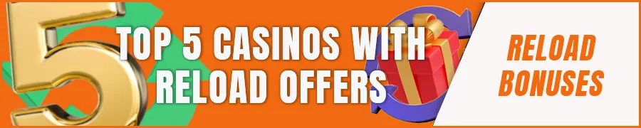 Top 5 PH Casinos with the Best Reload Offers