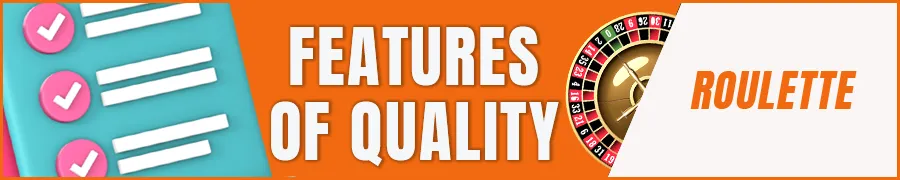  Essential Features of Quality Online Roulette Sites