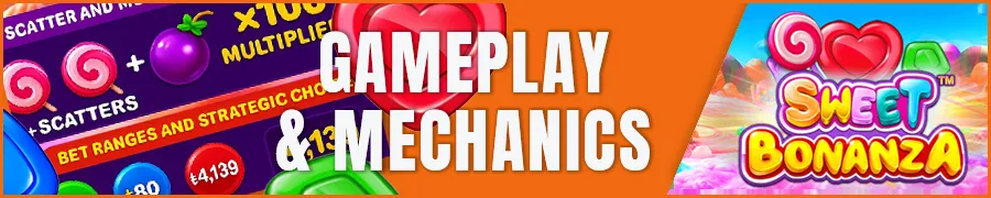 How Sweet Bonanza Works – Gameplay & Mechanics