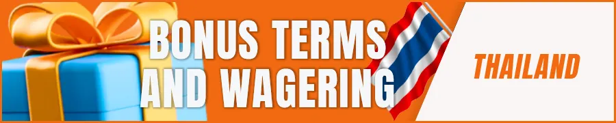 Bonus Terms and Wagering