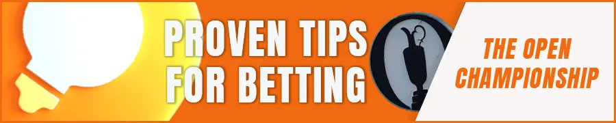 8 Proven Tips for Betting on The Open Championship