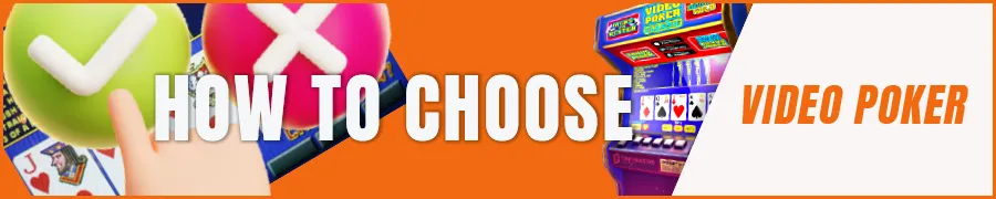 How to Choose the Right Video Poker