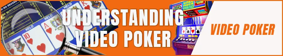 Understanding Online Video Poker