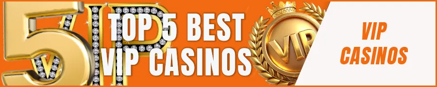 Comparing the Top 5 Best VIP Casinos