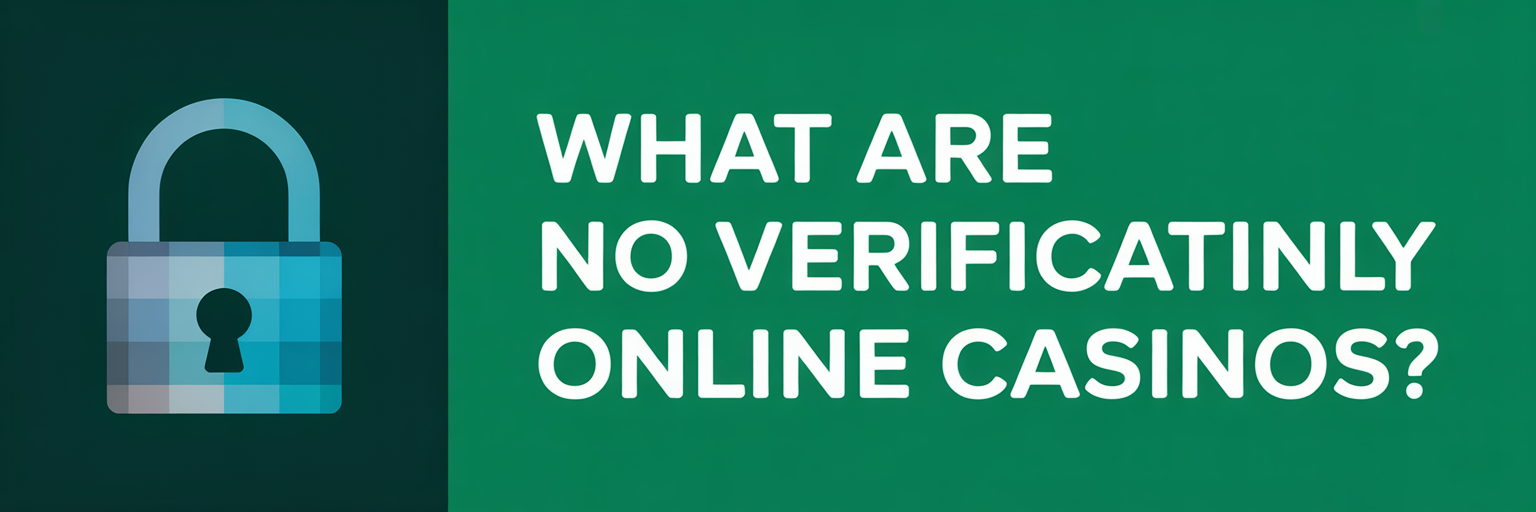 No Verification Online