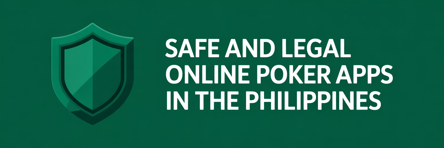 Safe and Legal Online Poker