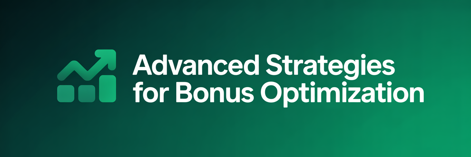 Advanced Strategies for Bonus